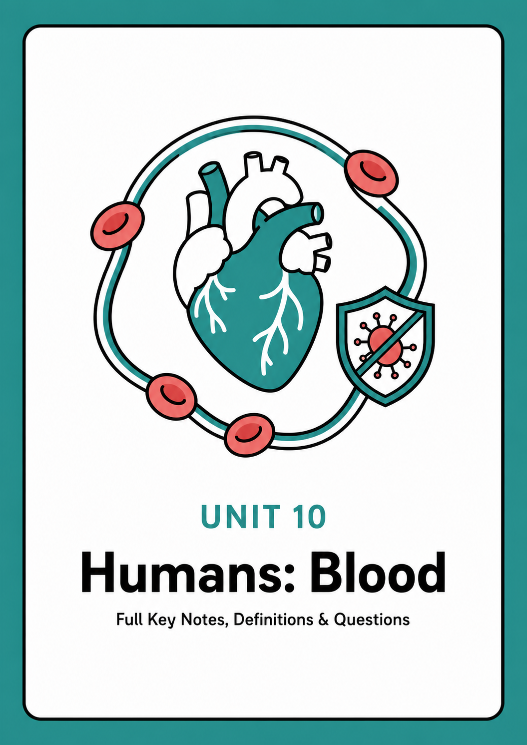 Unit 10 - Humans - Blood